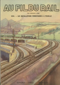Au Fil Du Rail, Tome XXII