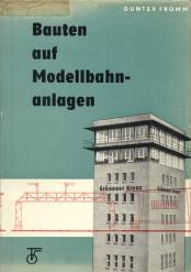 Bauten auf Modellbahnanlagen