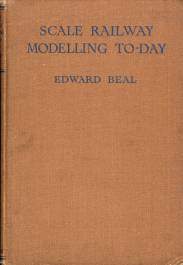 Scale Railway Modelling To-day
