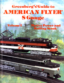 American Flyer S Gauge, Volume 1