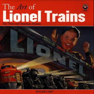 The Art of Lionel Trains